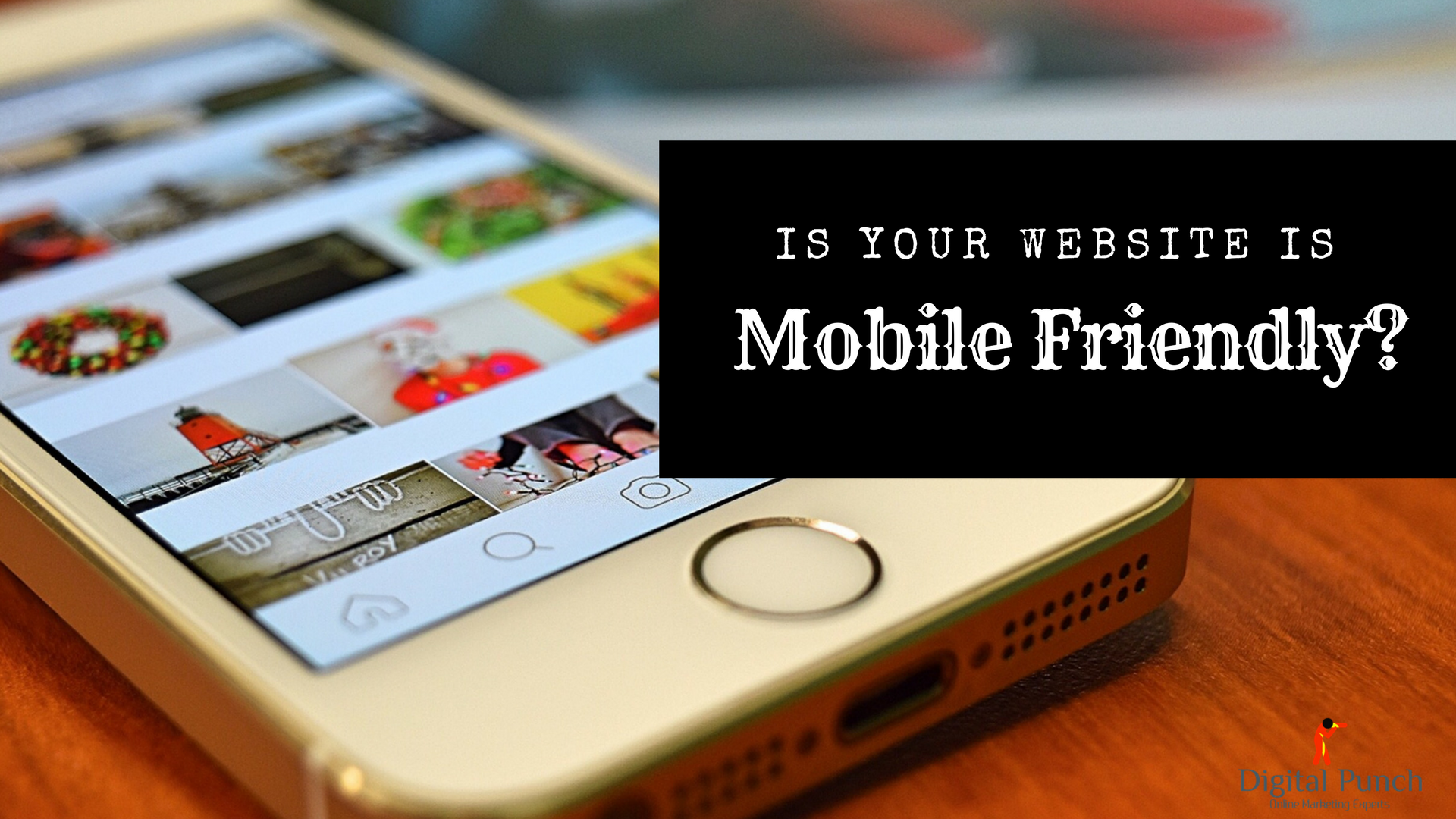 Is your website is mobile friendly?